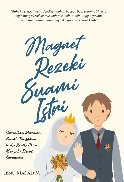 MAGNET REZEKI SUAMI ISTRI Selesaikan Masalah Rumah Tanggamu maka Rezeki Akan Mengalir Deras Kepadamu  